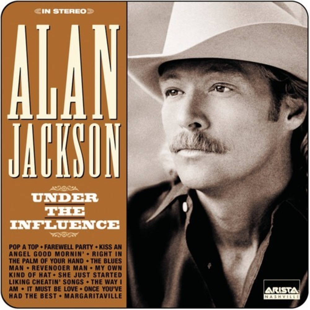 Under the Influence by Alan Jackson (CD, 1999)